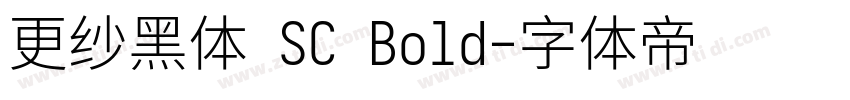 更纱黑体 SC Bold字体转换